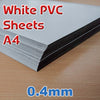 Sheet - White PVC - A4 x 0.4mm (1 Per Pack)